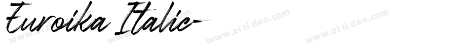 Euroika Italic字体转换